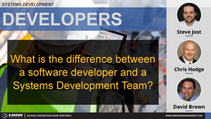 Building a Systems Development Team - Developers Thumbnail