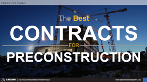 The Best Contracting Methods for Preconstruction Services Thumbnail